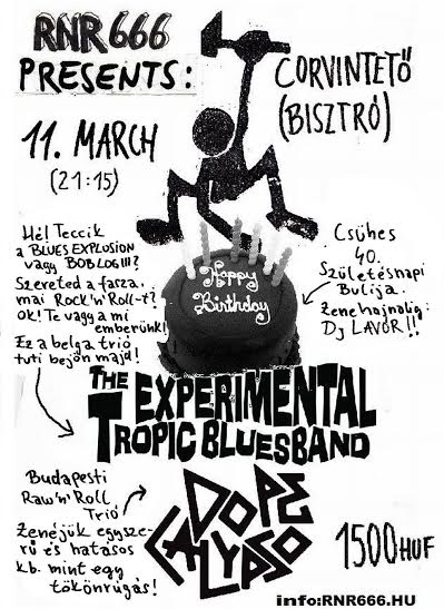 The Experimental Tropic Blues Band flyer 